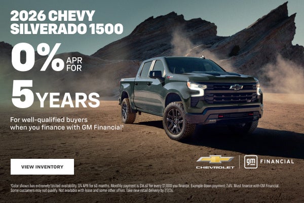 2026 Chevy Silverado 1500. 0% APR for 5 years for well-qualified buyers when you finance with GM ...